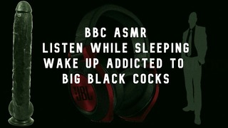 BBC Asmr Obudź się, mając ochotę na duże czarne kutasy