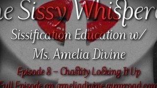 Chastity Locking It Up The Sissy Whisperer Podcast