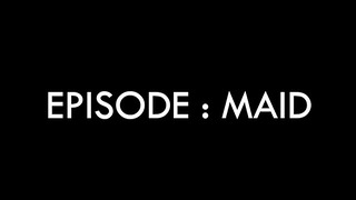 Sissy Episode: Maid