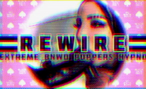 ReWire – Extreme BNWO Poppers Hypno