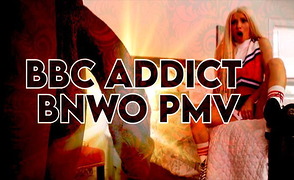 BBC Addict – BNWO PMV
