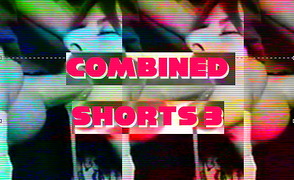 Combined Shorts 3 – By Kap Captions
