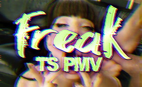 Freak – TS PMV