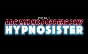 Hypnosister – BBC Poppers Hypno PMV