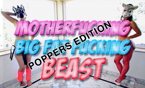 Big Motherfucking Beast – Poppers Edition