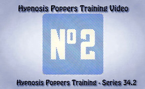 Hypnosis Poppers Training Series – 34.2 – Fap2MyEx