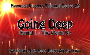 Going Deep – Round 1 – Warm up – HPT Series 22 Poppers