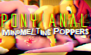 Pony Anal Mindmelting Poppers