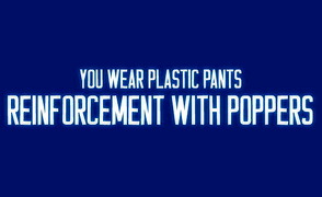 You Wear Plastic Pants Reinforcement With Poppers