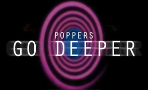 Poppers – Go Deeper