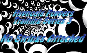 Hypnosis Poppers Training Series –  03 – No Strings Attached