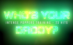 Intermediate Poppers Training 21 Hits – Who’s Your Daddy