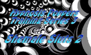 Hypnosis Poppers Training Series –  03 – Fuck Me
