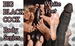 Big Black Cock Body Series – White Feet
