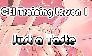 CEI Training Lesson 1 – Just A Taste