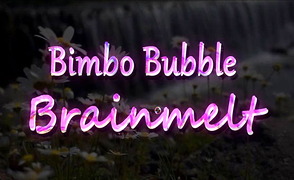 Bimbo Bubble Brainmelt – Sleepyhead