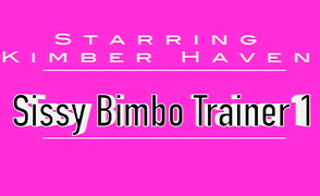 Sissy Bimbo Trainer 1