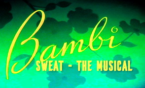 Bambi Sweat The Musical