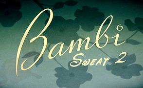Bambi Sweat – Remastered