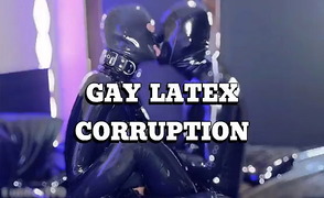 Gay Latex Corruption – Fetish PMV