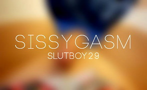 Sissygasm
