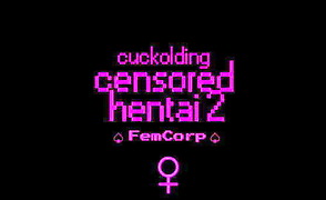 Censored Hentai 2 – Cuckolding