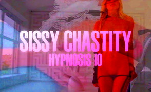 Sissy Chastity Hypnosis 10