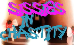 Sissies In Chastity