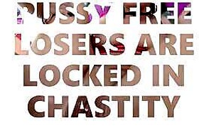 Pussy Free Chastity Trainer