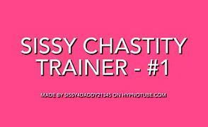 Sissy Chastity Trainer – 1