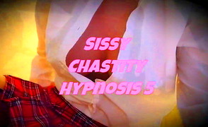 Sissy Chastity Hypnosis 5