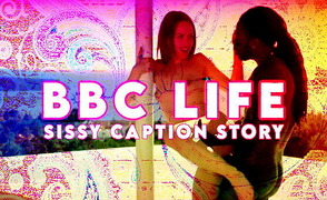 Sissy Caption Story BBC Life