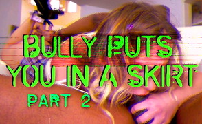 Sissy Caption Story – Bully Puts You In A Skirt – Part 2