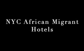 NYC African Migrant Hotels – BNWO University