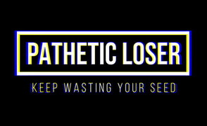 Pathetic Loser – BNWO 11a