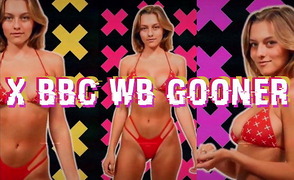 X BBC WB Gooner PMV – By TransientObedient