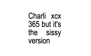 Charli – 365 PMV