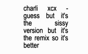 Charli – Guess Sissy PMV Remix