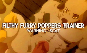 Filthy Furry Poppers Trainer