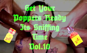 Get Your Poppers Ready Its Sniffing Time Vol 10