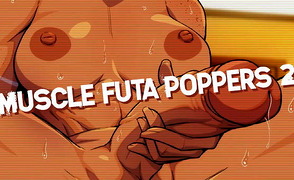 Muscle Futa Poppers 2