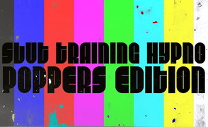 Slut Training Hypno – Poppers Edition