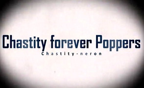Chastity Forever – Poppers