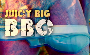 Juicy Big BBC
