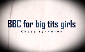 BBC For Big Tits Girls