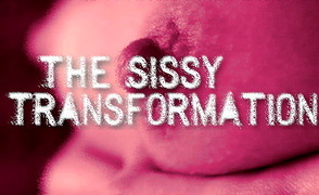 The Sissy Transformation – Rus Sub