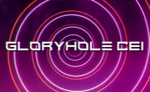Gloryhole CEI