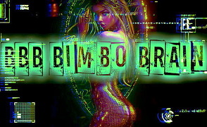 BBB Bimbo Brain
