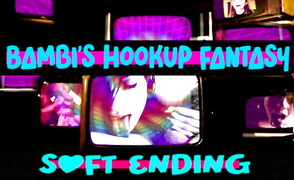 Bambis Hookup Fantasy – Soft Ending