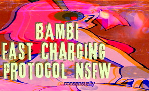 Bambi Fast Charging Protocol – NSFW
